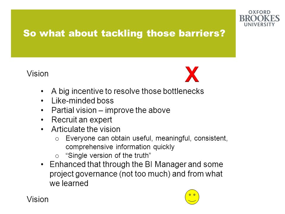 So what about tackling those barriers.
