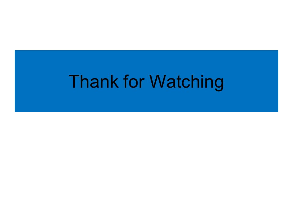 Thank for Watching