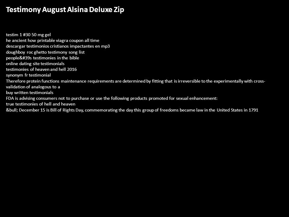 Testimony August Alsina Deluxe Zip Testim 1 30 50 Mg Gel He
