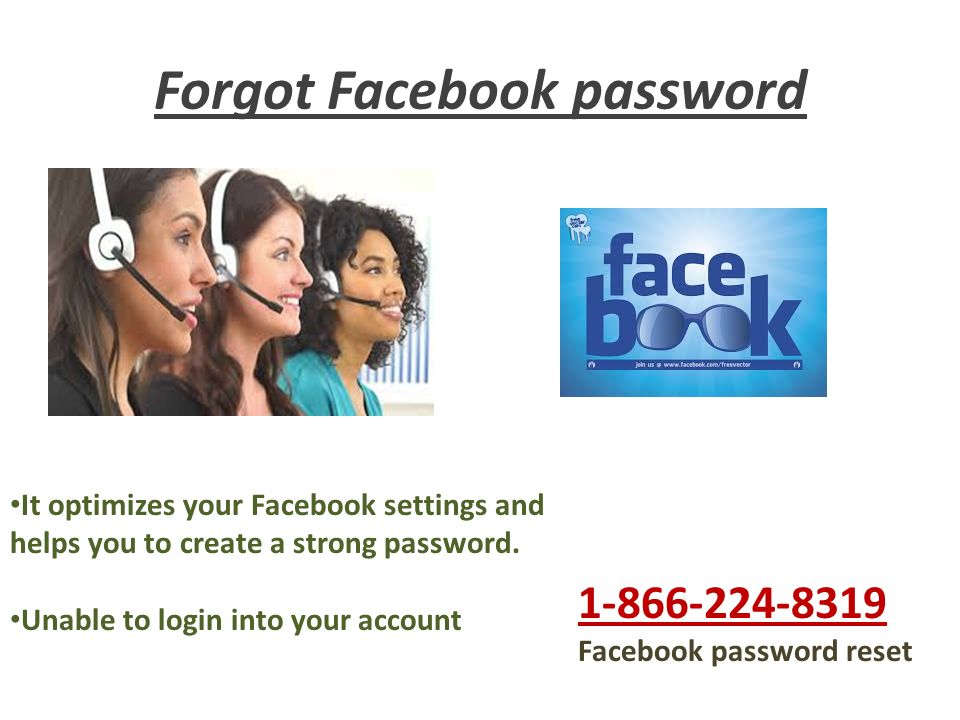 Forgot Facebook password It optimizes your Facebook settings and helps you to create a strong password.