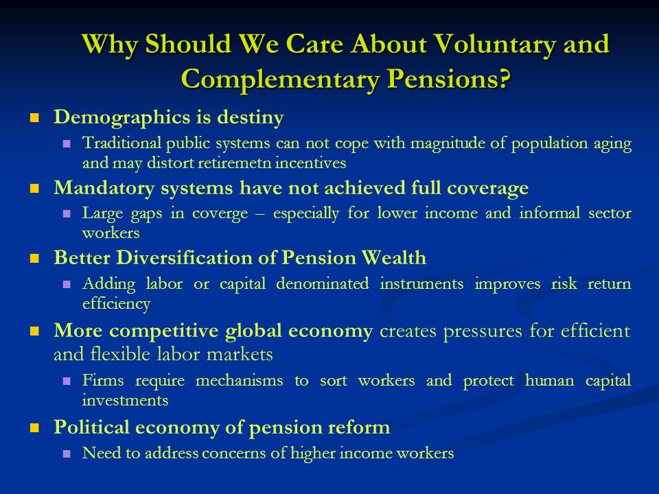 Voluntary Retirement Savings: Motivations, Incentives and Design ...