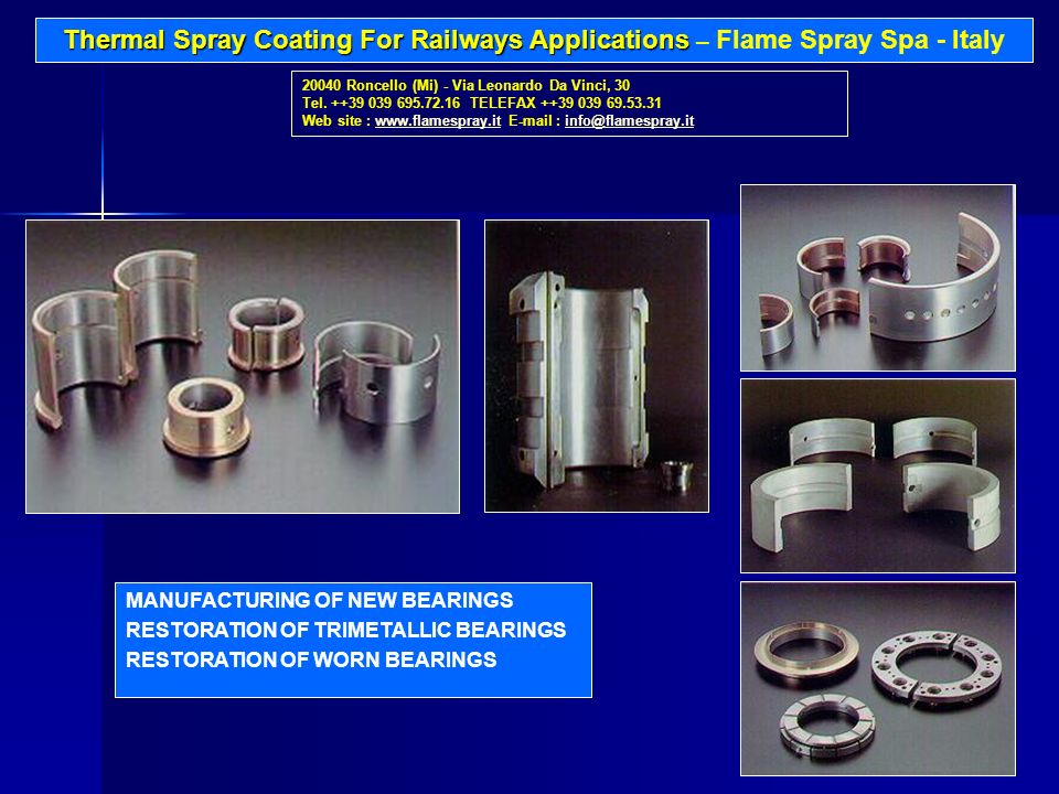 Thermal Spray Coating For Railways Applications Thermal Spray Coating For  Railways Applications – Flame Spray Spa - Italy Hard chromium replacement :  Refurbishment. - ppt download