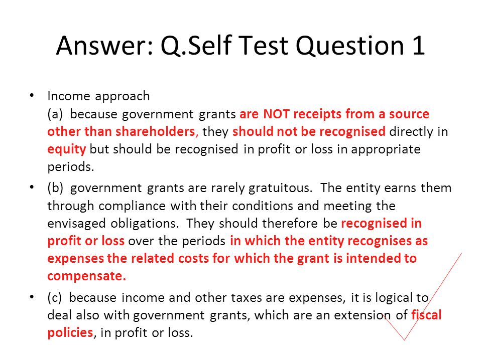 Group 12 Assignment IAS 20 Government Grants. Q.Self Test Question 