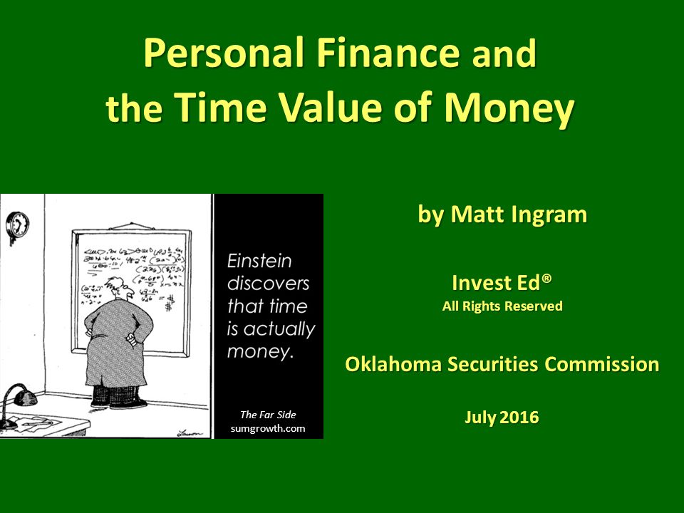 Personal Finance And The Time Value Of Money By Matt Ingram