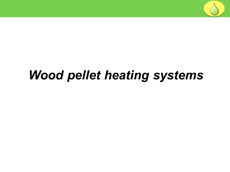 Wood pellet heating systems