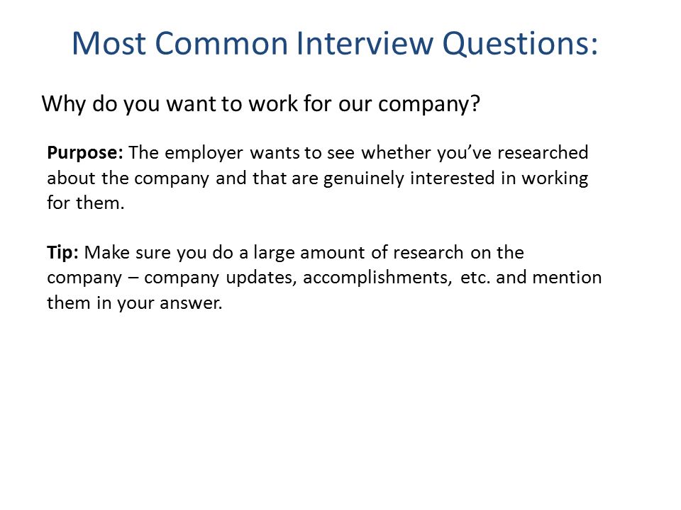 interviewing the dos and donts for job interviews ppt download why do you want to work in our company