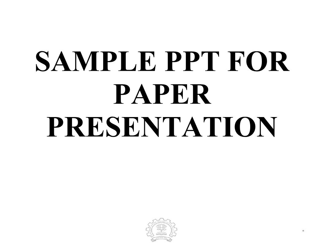 sample ppt for paper presentation study planning template paper presentation sample