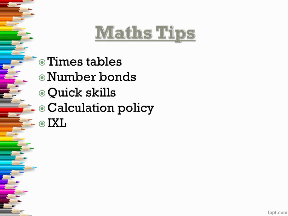  Times tables  Number bonds  Quick skills  Calculation policy  IXL
