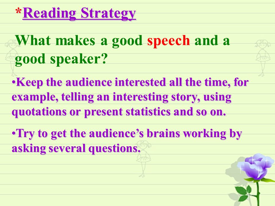 Unit 2 Sports events. *Reading Strategy What makes a good speech and a good  speaker? Keep the audience interested all the time, for example, telling  an. - ppt download