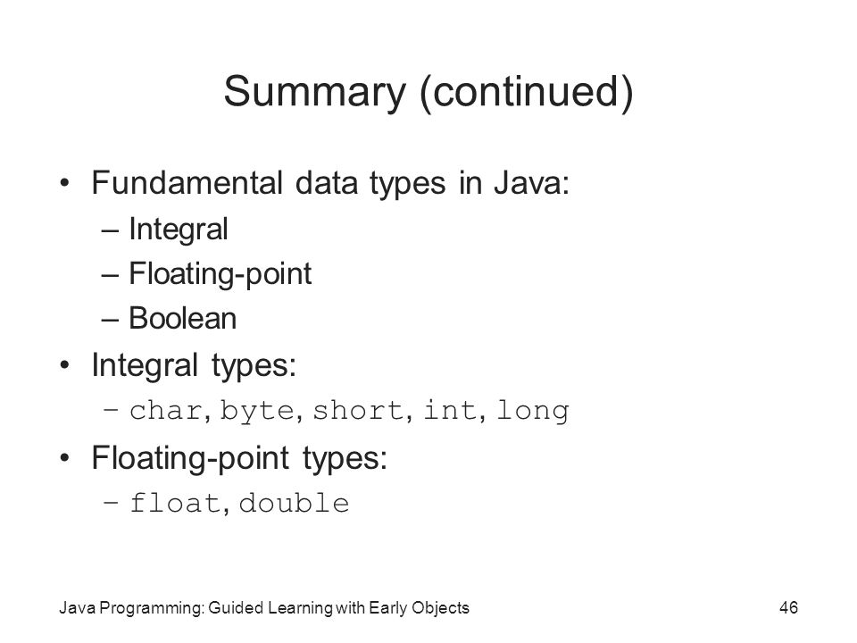 Java Programming: Guided Learning with Early Objects Chapter 1 Basic ...