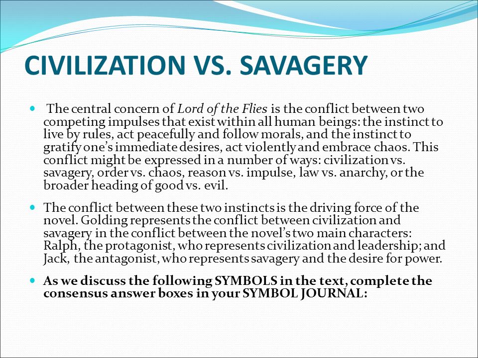 Symbolism And Allegory Discussion CIVILIZATION VS SAVAGERY DO NOW In symbolism-and-allegory-discussion-civilization-vs-savagery-do-now-in
