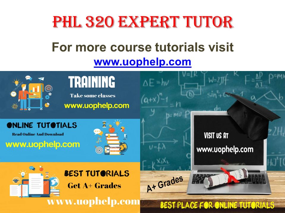 For more course tutorials visit   PHL 320 expert tutor