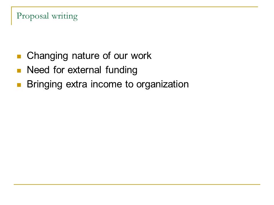 proposal writing changing nature of our work need for external theme proposal examples