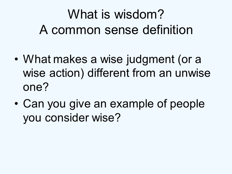 Meaning wisdom Wise Up