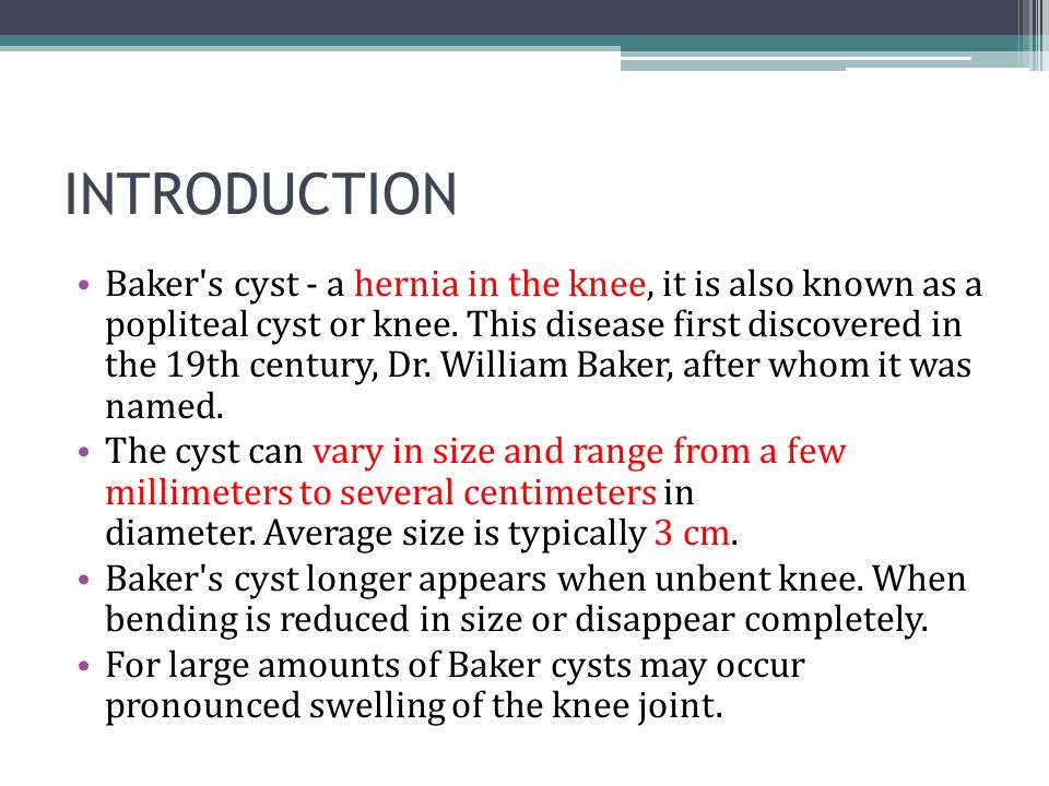 Introduction Baker S Cyst A Hernia In The Knee It Is Also Known As Introduction Baker S Cyst A Hernia In The Knee It Is Also Known As