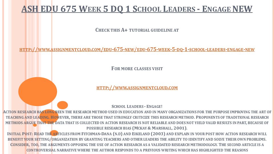 ASH EDU 675 W EEK 5 DQ 1 S CHOOL L EADERS - E NGAGE NEW C HECK THIS A+ TUTORIAL GUIDELINE AT HTTP :// WWW.