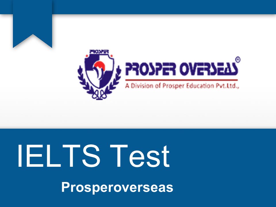 IELTS Test Prosperoverseas