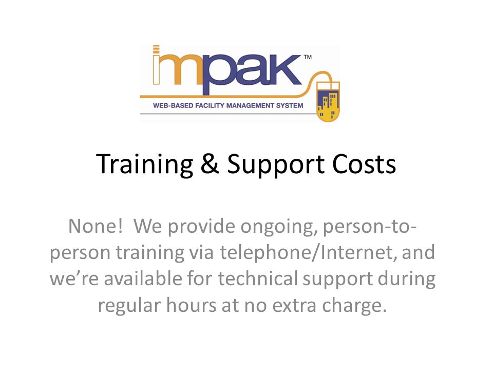 Training & Support Costs None.