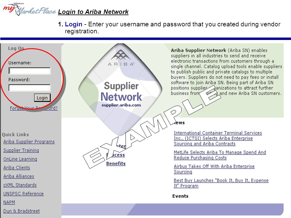 3 Login to Ariba Network 1.Login - Enter your username and password that you created during vendor registration.