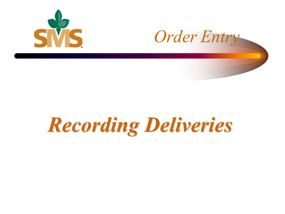 Recording Deliveries