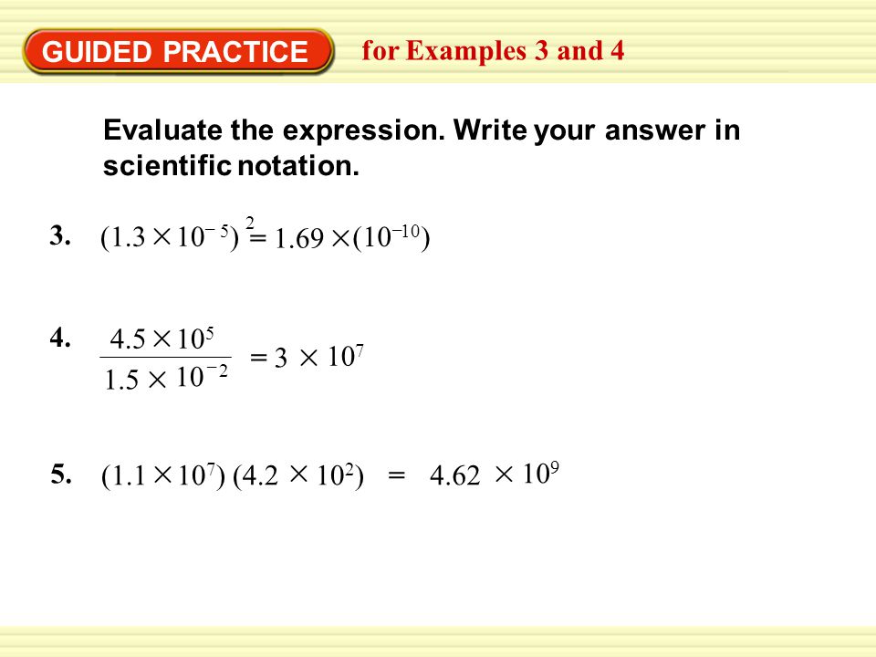GUIDED PRACTICE for Examples 3 and 4 Evaluate the expression.