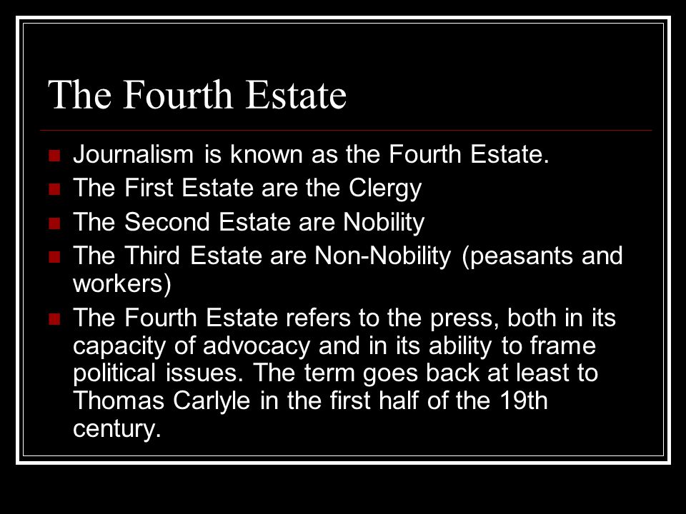 fourth estate is referred to