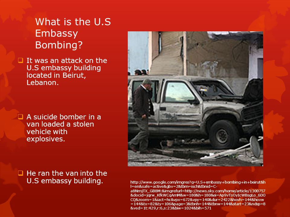 U.S Embassy Bombing in Beirut By Sam Swanson. What is an embassy? - ppt download