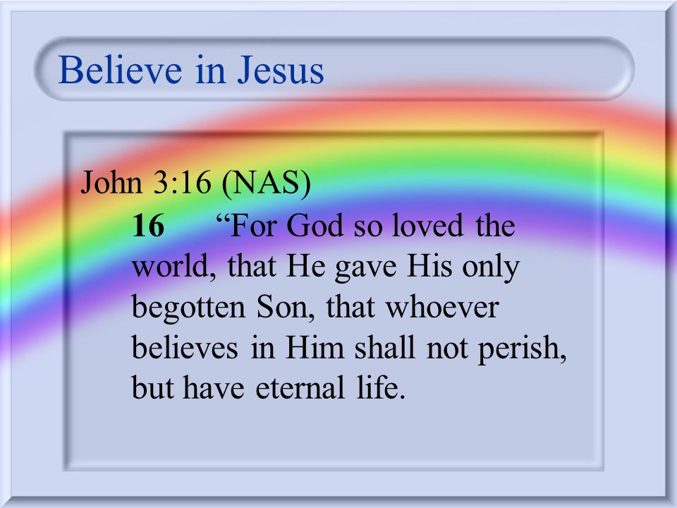 How do we receive the gift. Believe that Jesus is the Christ and that He is Lord.