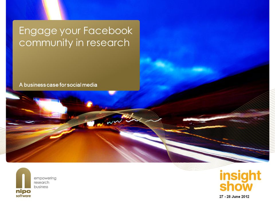 Engage your Facebook community in research A business case for social media