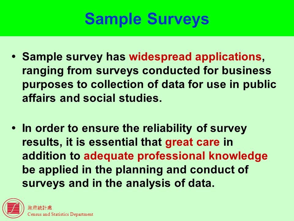 census and statistics department introduction to sample sample surveys