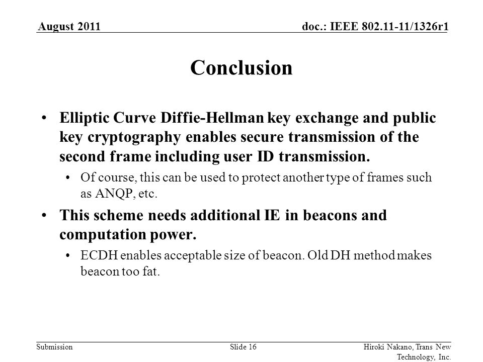 Submission doc.: IEEE /1326r1August 2011 Hiroki Nakano, Trans New Technology, Inc.