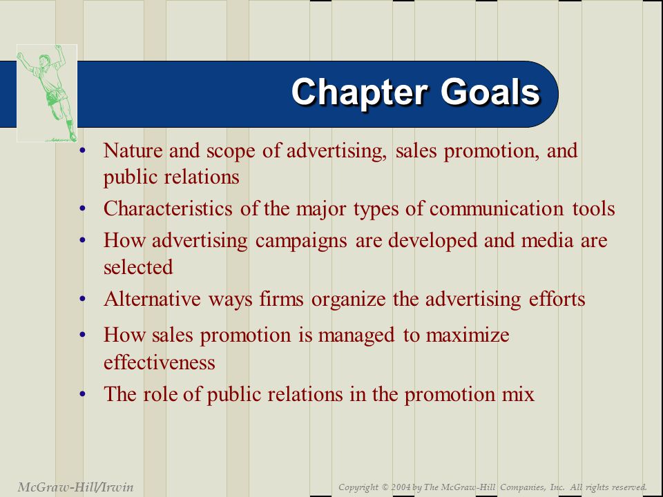 19-3 Chapter Goals McGraw-Hill/Irwin Copyright © 2004 by The McGraw-Hill Companies, Inc.