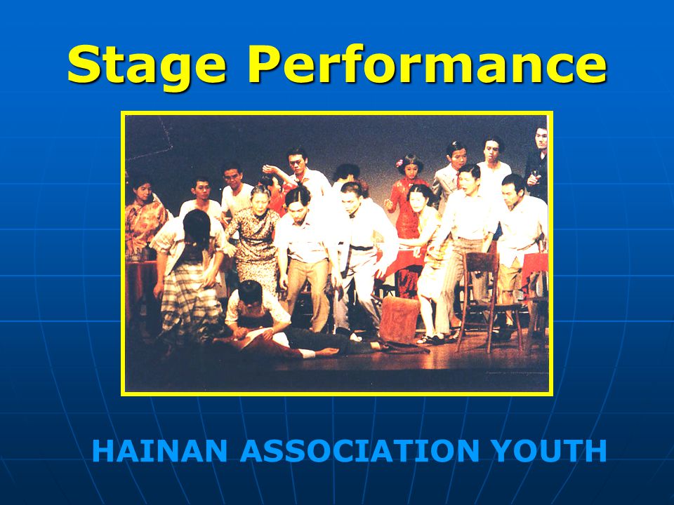 Stage Performance HAINAN ASSOCIATION YOUTH
