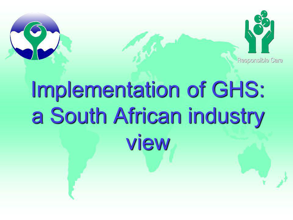 Implementation of GHS: a South African industry view