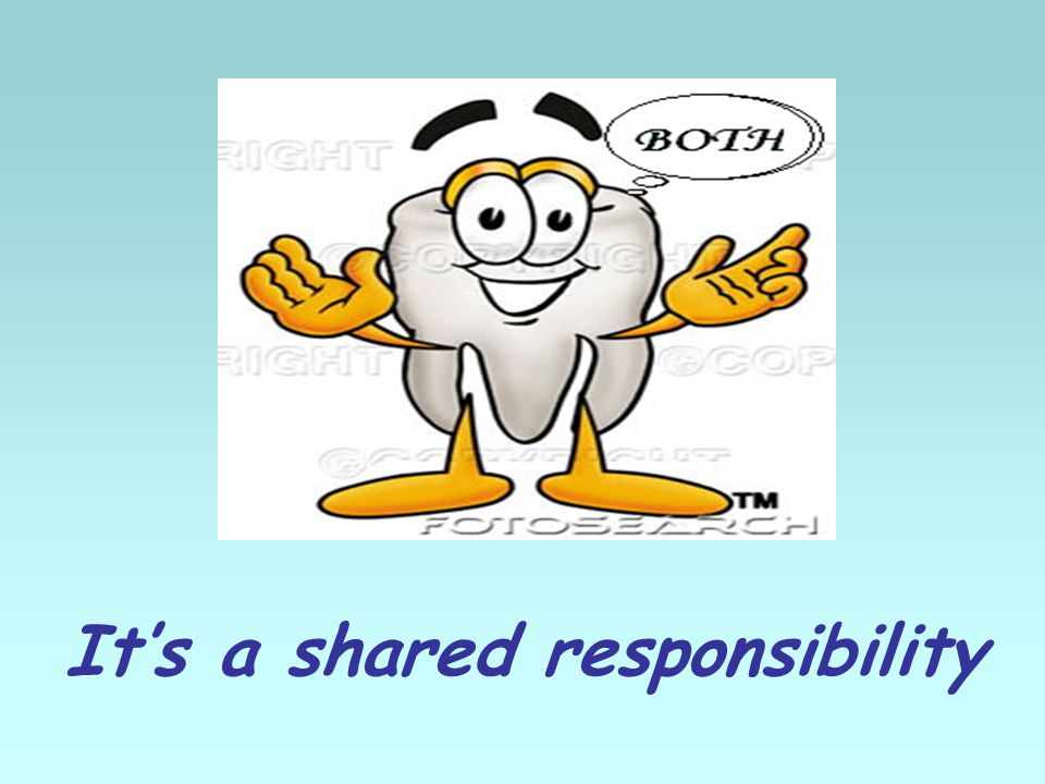 Its a shared responsibility