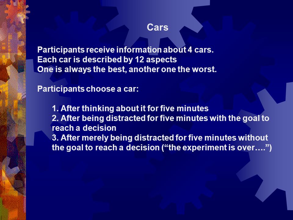 Cars Participants receive information about 4 cars.