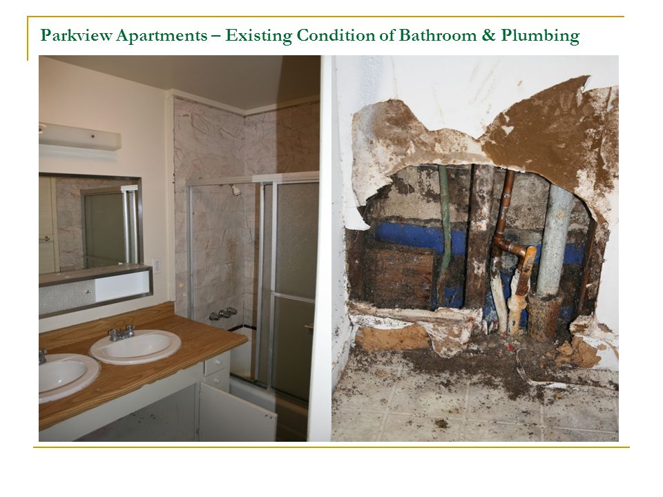Parkview Apartments – Existing Condition of Bathroom & Plumbing