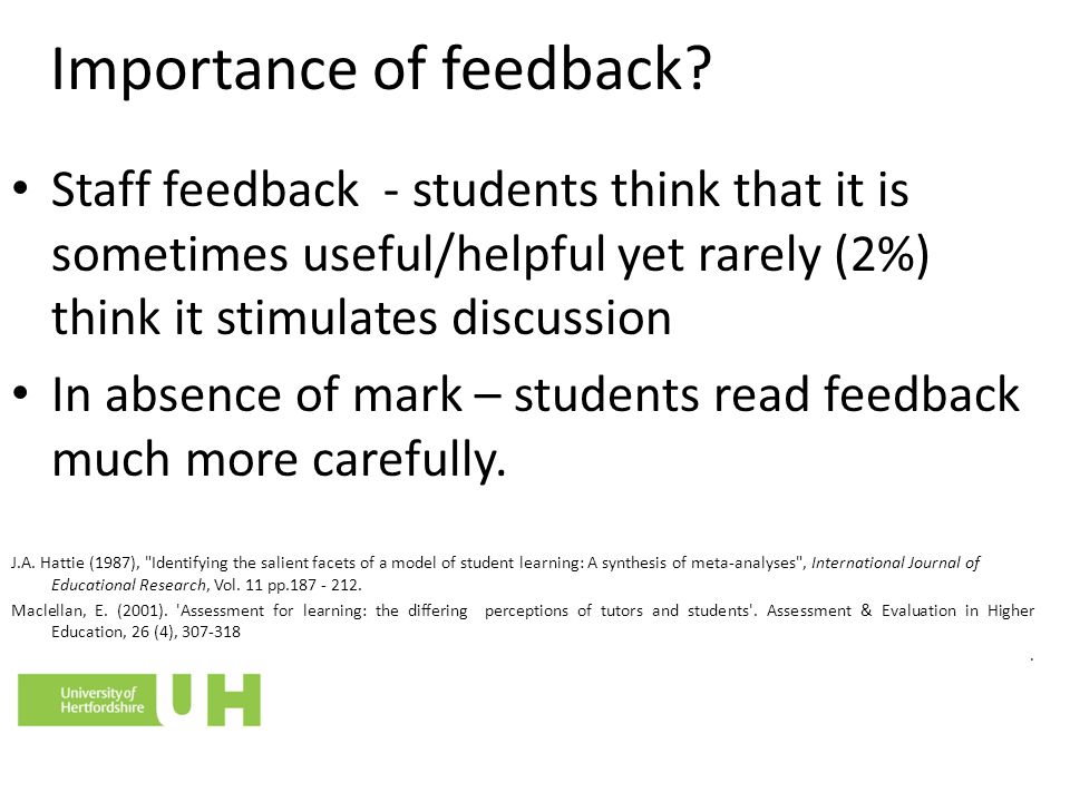 Importance of feedback.