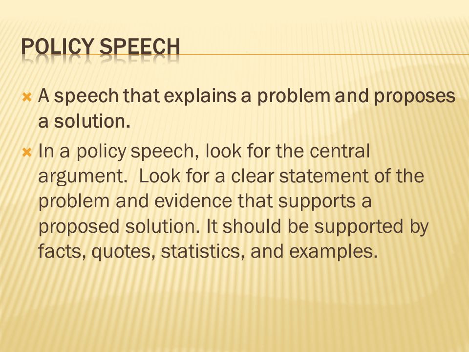 A speech that explains a problem and proposes a solution.