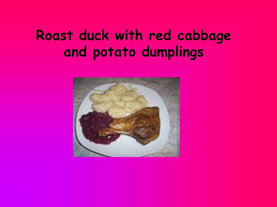 Roast duck with red cabbage and potato dumplings