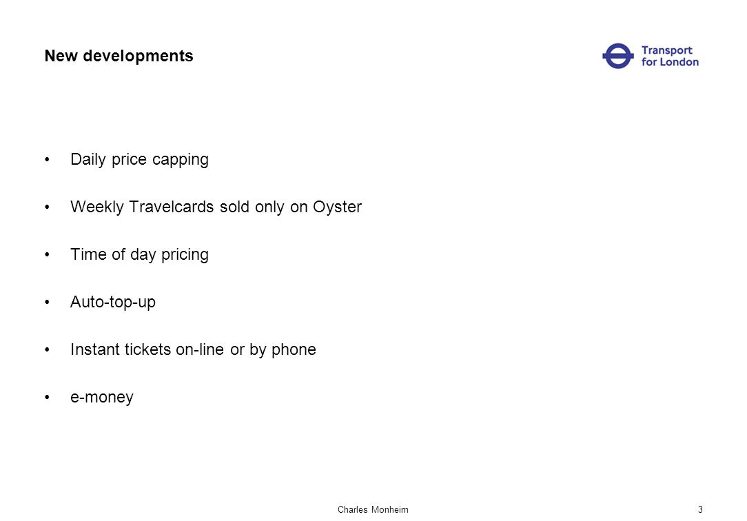 An Oyster Card update and a peek into the future Charles Monheim ...