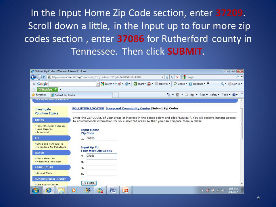 In the Input Home Zip Code section, enter