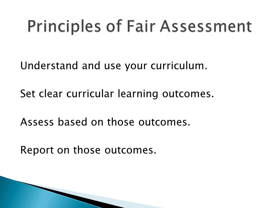 Understand and use your curriculum. Set clear curricular learning outcomes.