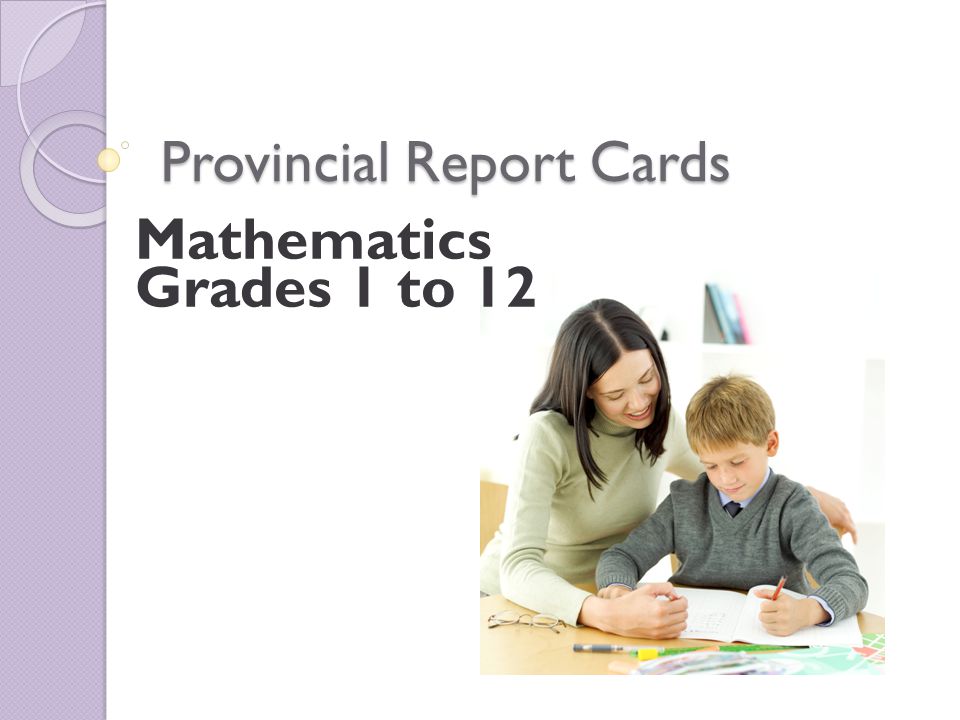 Provincial Report Cards Mathematics Grades 1 to 12