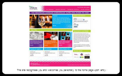 The site recognises you and welcomes you personally to the home page upon entry.