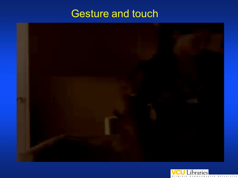 Gesture and touch