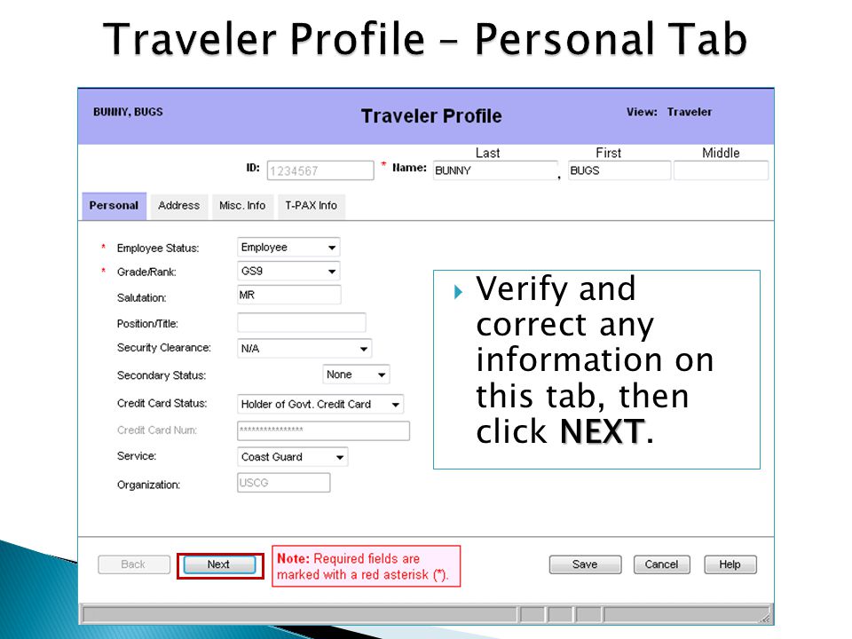 NEXT Verify and correct any information on this tab, then click NEXT.