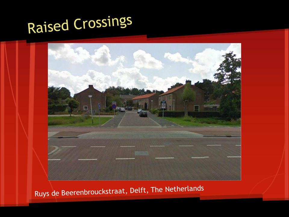 Raised Crossings Ruys de Beerenbrouckstraat, Delft, The Netherlands