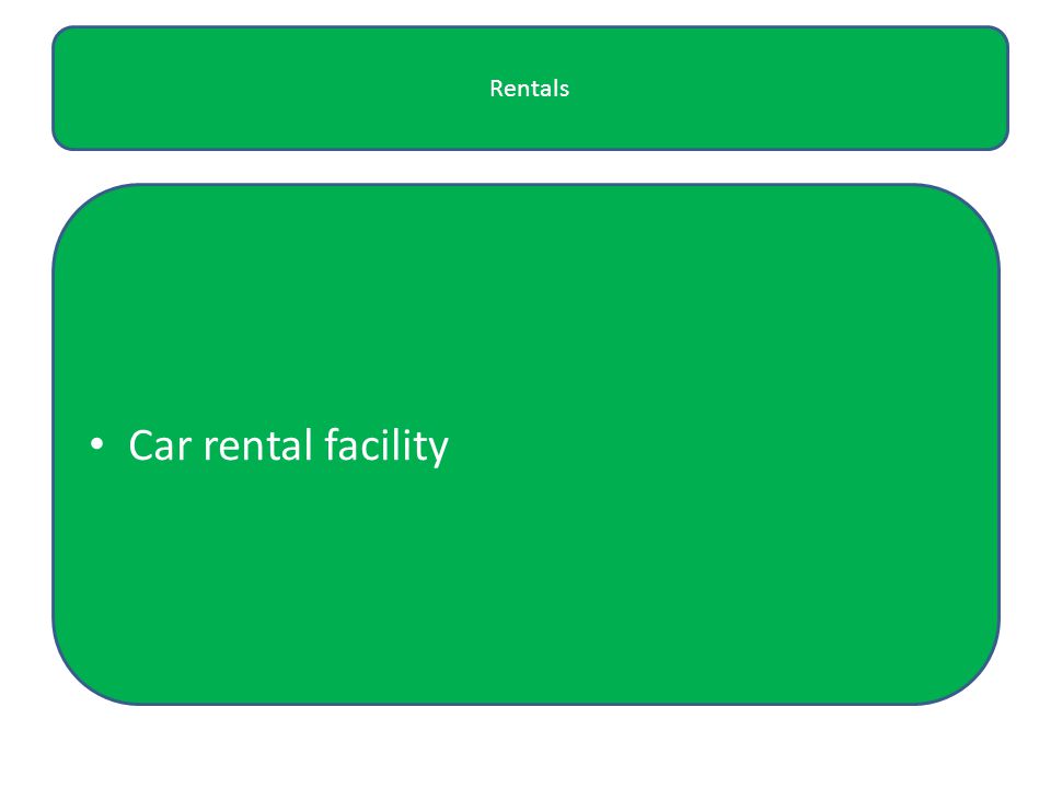Rentals Car rental facility